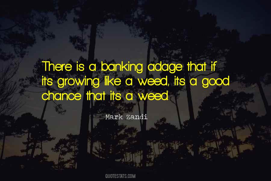 Quotes About A Weed #820751