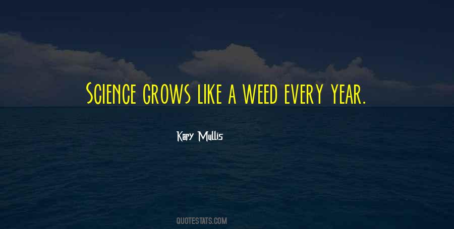 Quotes About A Weed #86575