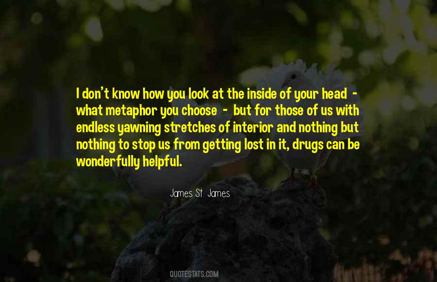 Quotes About Getting Out Of My Head #314876