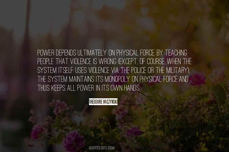 Police Power Quotes #1147814