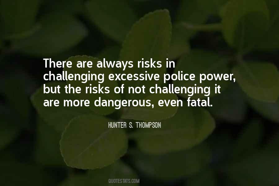 Police Power Quotes #927408