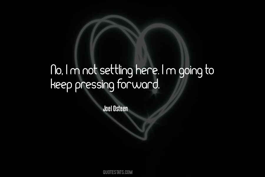 Quotes About Not Settling #161920