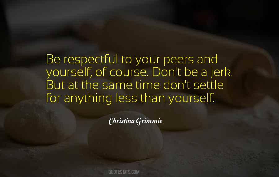 Quotes About Not Settling #307263