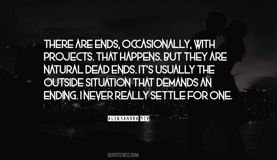 Quotes About Not Settling #404314