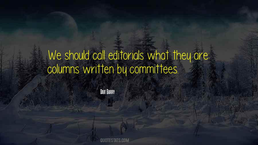 Quotes About Editorials #1748923