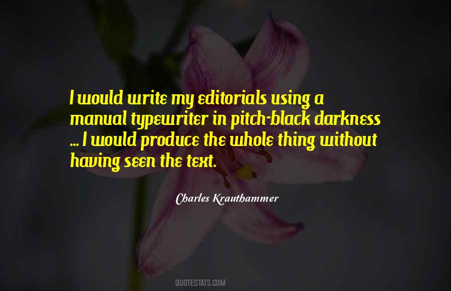 Quotes About Editorials #696495