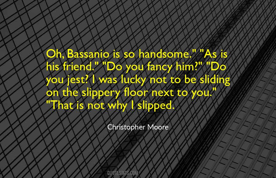 Quotes About Sliding #1102794