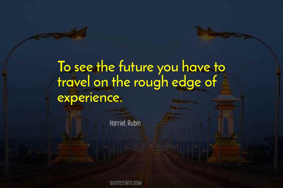 Quotes About See The Future #1534633
