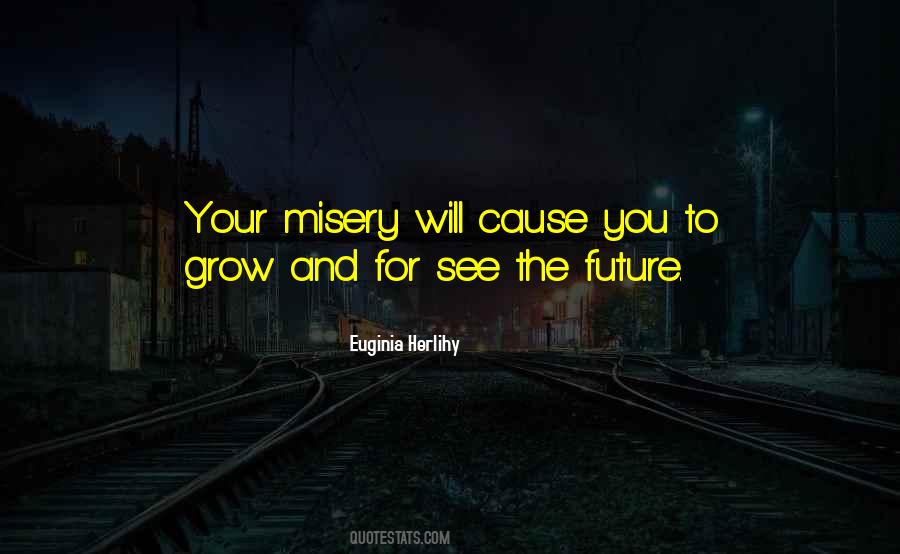 Quotes About See The Future #1803631