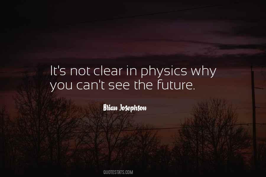 Quotes About See The Future #1828560