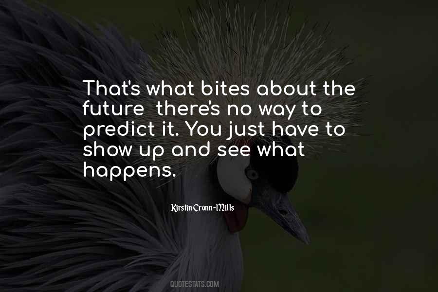 Quotes About See The Future #42116