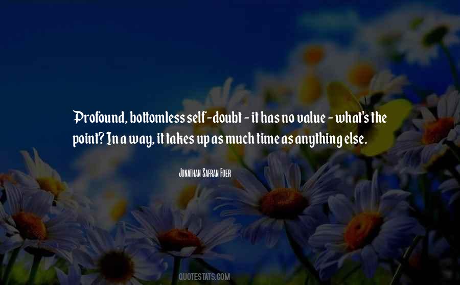 Quotes About What's The Point #1375083