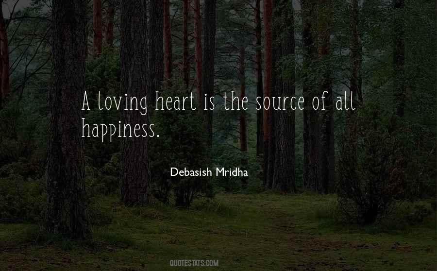 A Loving Heart Quotes #1011816