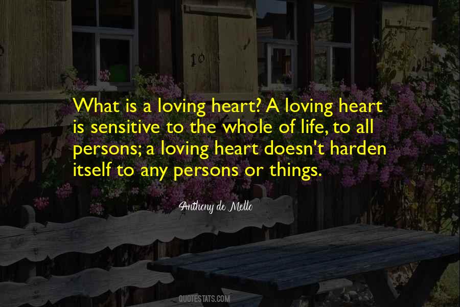 A Loving Heart Quotes #1610723