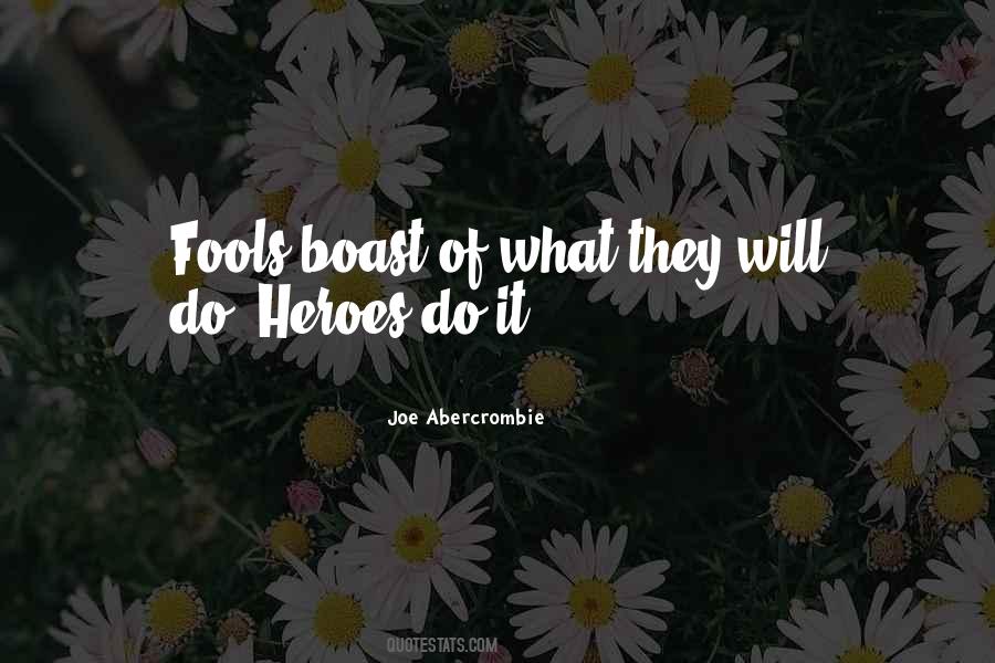 Quotes About Fools #1689864