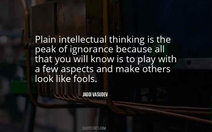 Quotes About Fools #1691474
