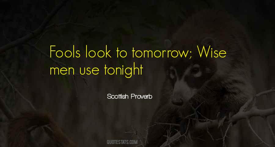 Quotes About Fools #1710447