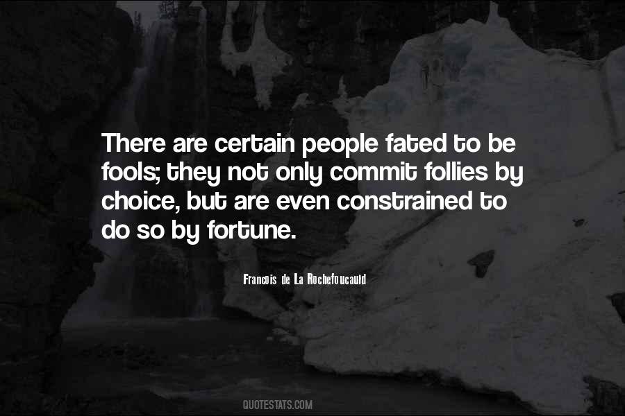 Quotes About Fools #1712180