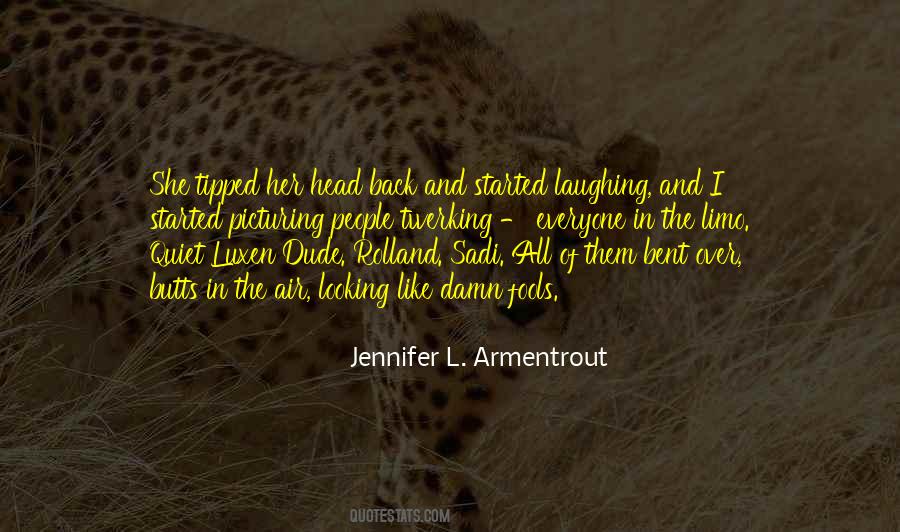 Quotes About Fools #1713451