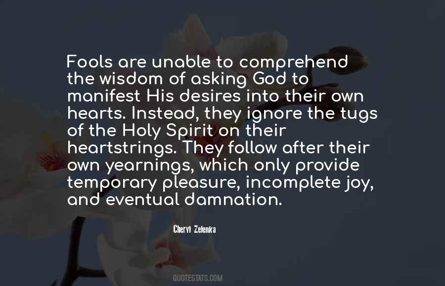 Quotes About Fools #1723158