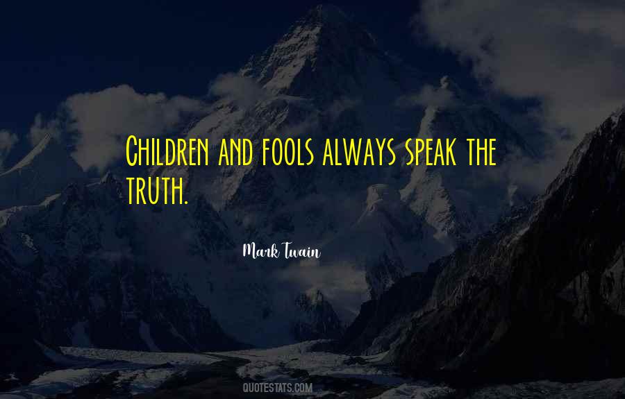 Quotes About Fools #1745831