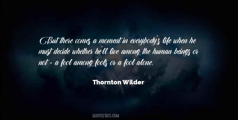 Quotes About Fools #1757190