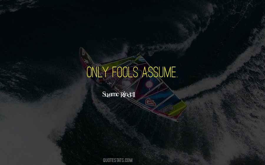 Quotes About Fools #1773415
