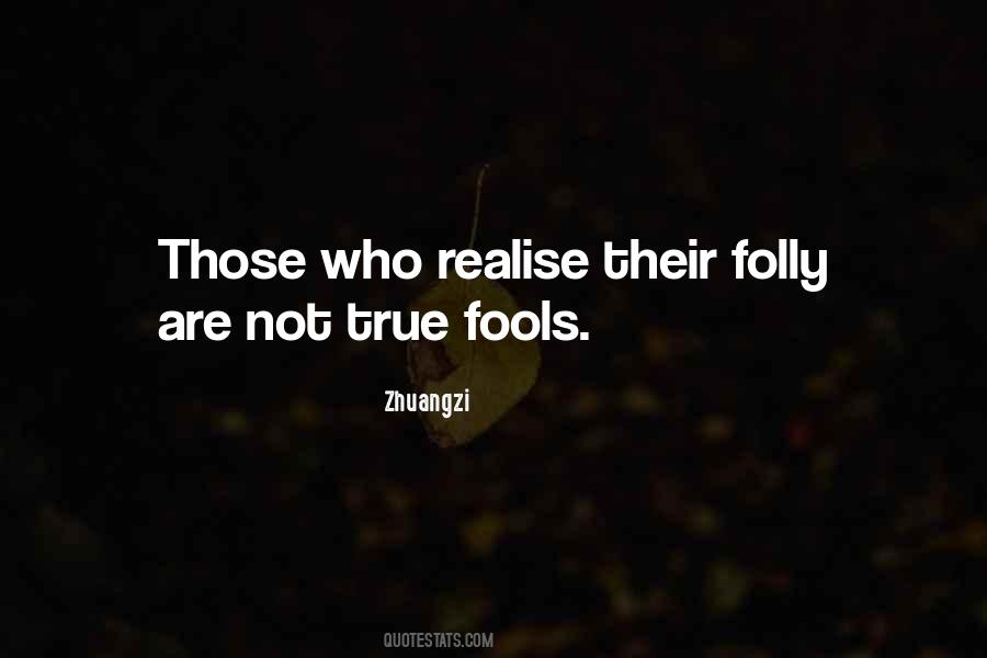 Quotes About Fools #1777760