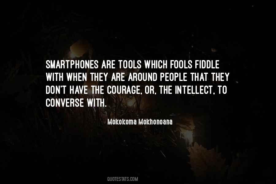 Quotes About Fools #1781200