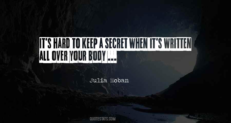 Quotes About A Secret #1793976