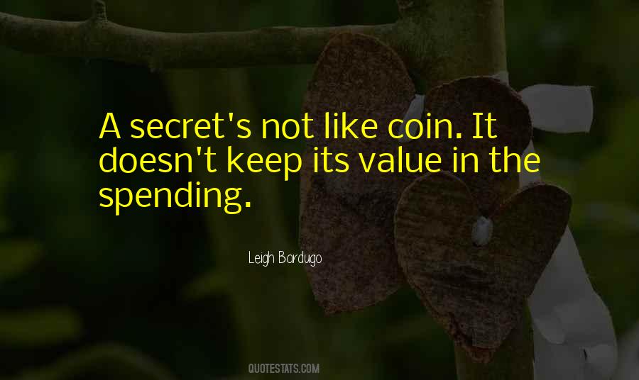 Quotes About A Secret #1824851