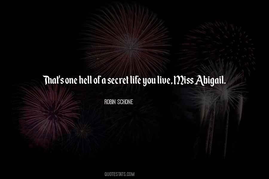 Quotes About A Secret #1837866