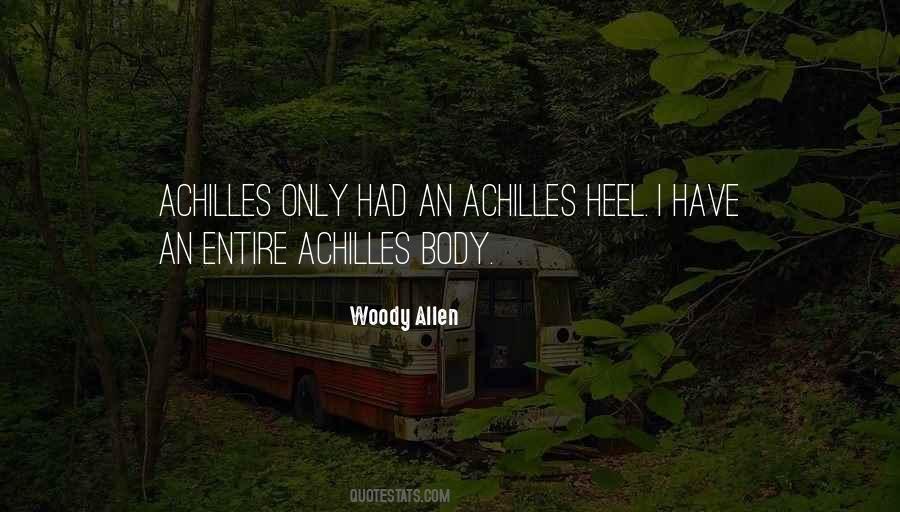 Quotes About Achilles Heel #1267085