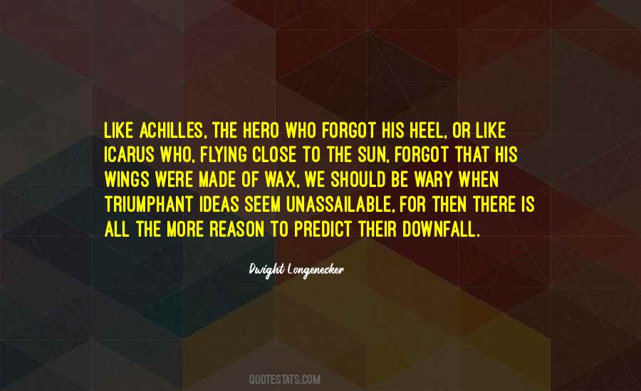 Quotes About Achilles Heel #1832334