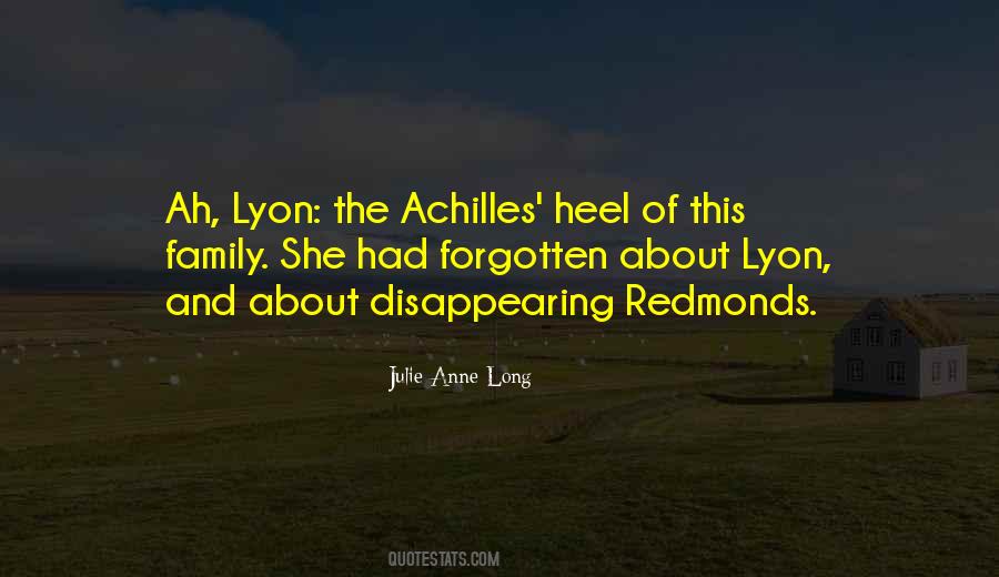 Quotes About Achilles Heel #611400