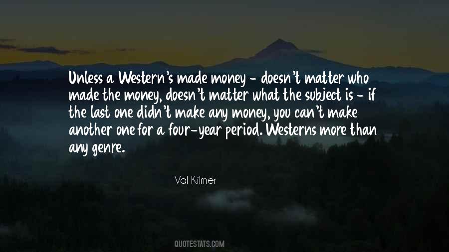 Quotes About Western Genre #188417