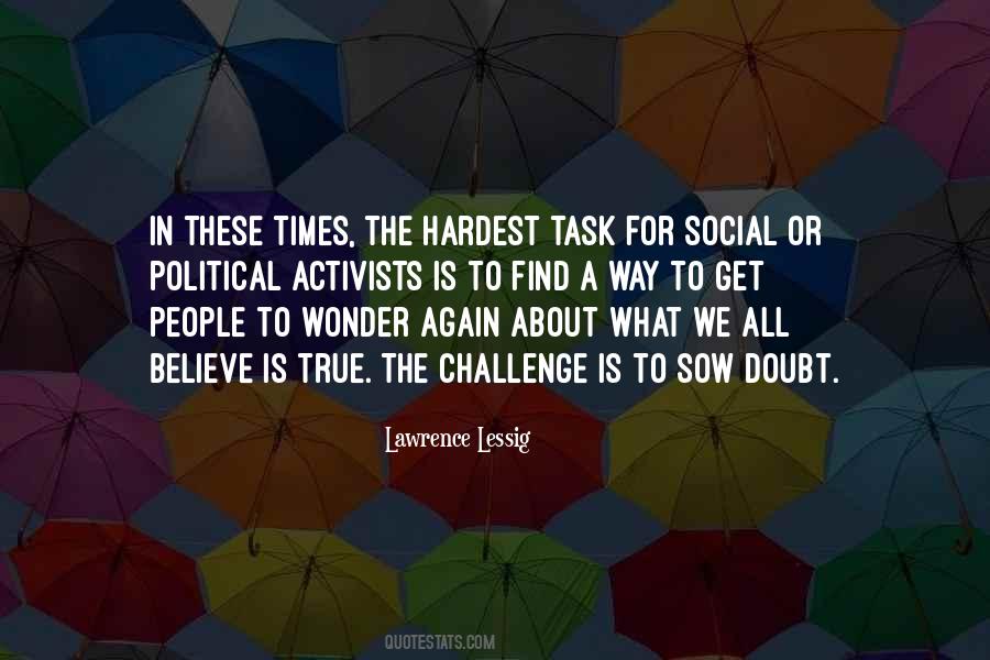 Social Challenge Quotes #129952