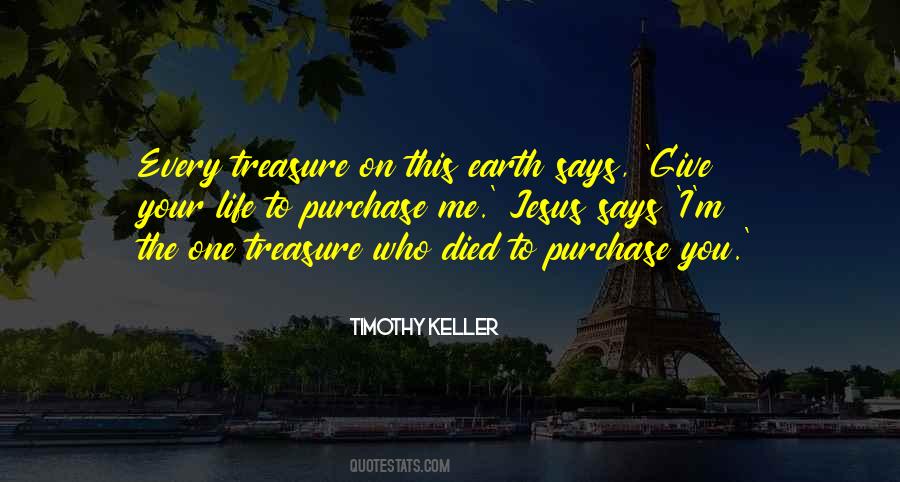 Treasure This Quotes #744413