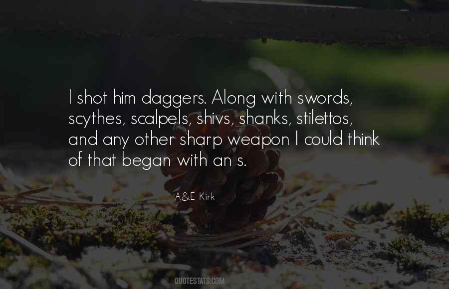 Quotes About Daggers #309088