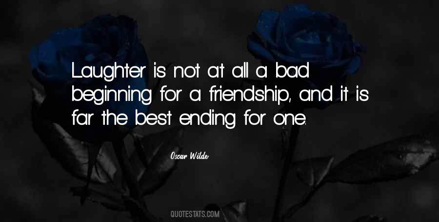 Quotes About Ending A Friendship #916775