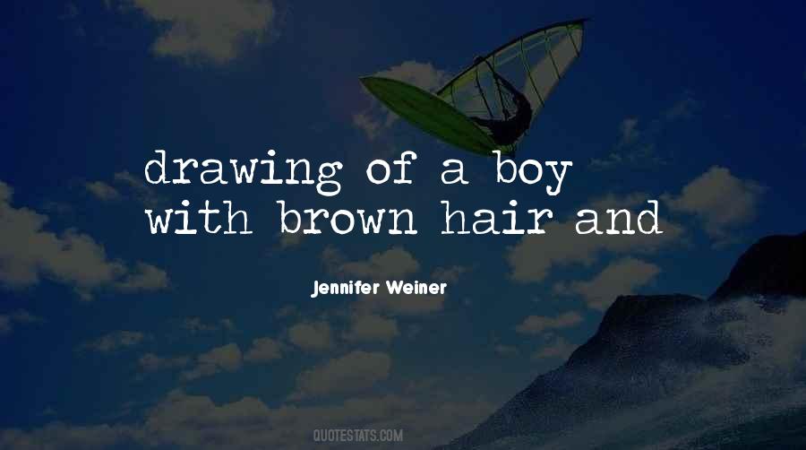 Quotes About Having Brown Hair #42849