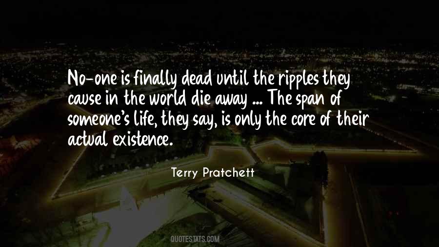 Quotes About Ripples In Life #273011