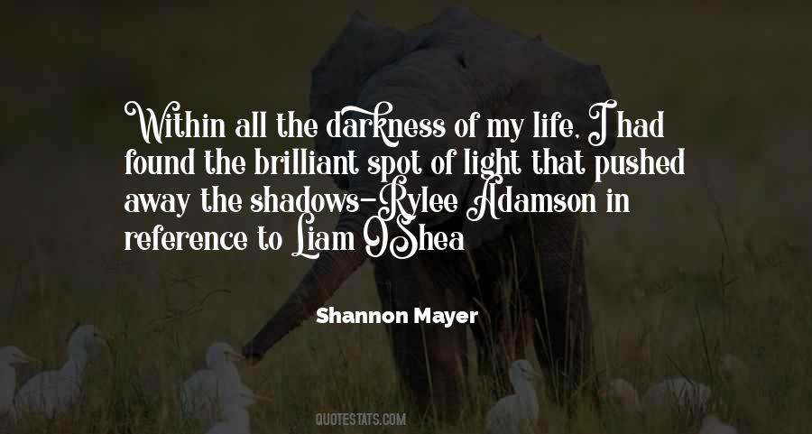 Quotes About Shadows Of Life #1076035
