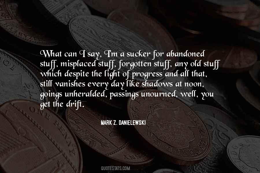Quotes About Shadows Of Life #1137521