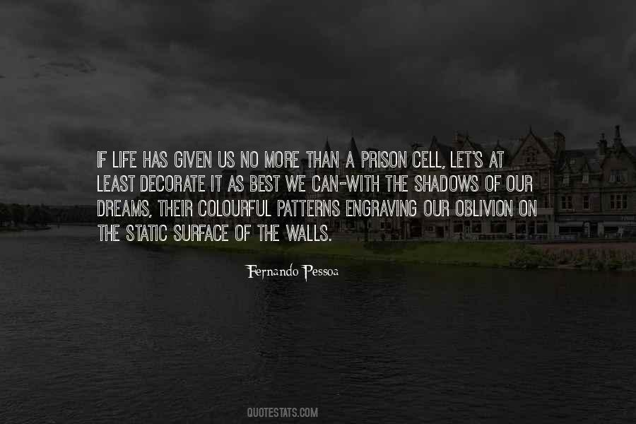 Quotes About Shadows Of Life #551857
