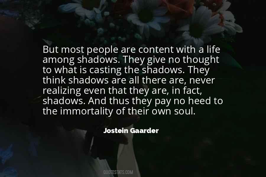 Quotes About Shadows Of Life #924387