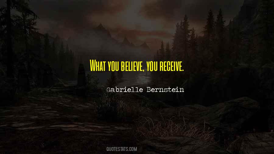 Believe Receive Quotes #888587