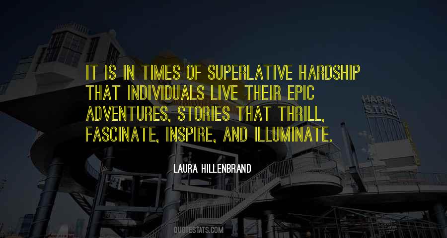 Quotes About Epic Adventures #115551