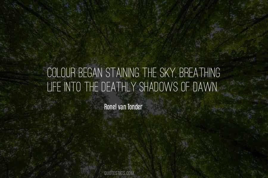 Breathing Life Quotes #1380835