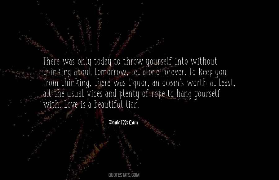 Quotes About Liquor And Love #1507594